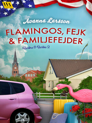 cover image of Flamingos, fejk & familjefejder